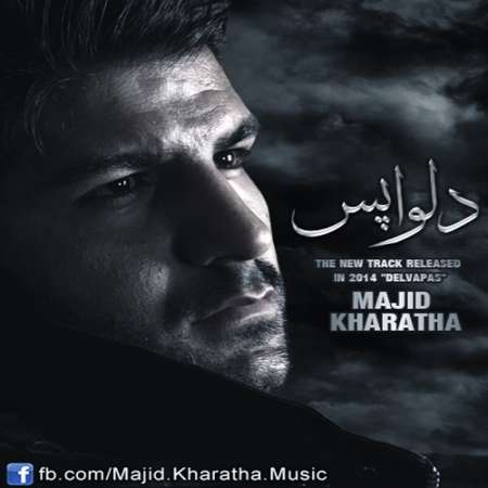 Majid Kharatha – Delvapas